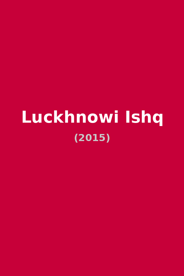 Luckhnowi Ishq