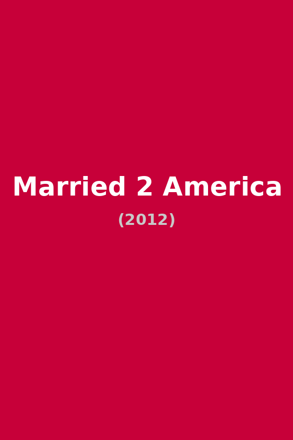 Married 2 America