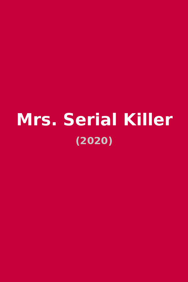 Mrs. Serial Killer