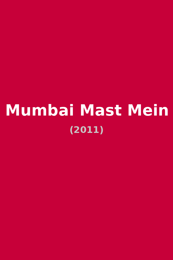 Mumbai Mast Mein