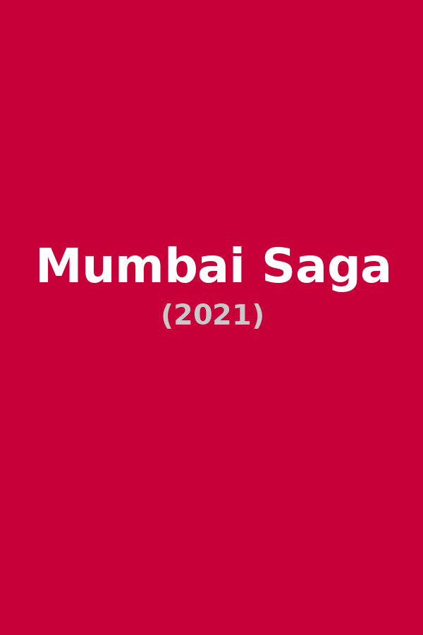 Mumbai Saga