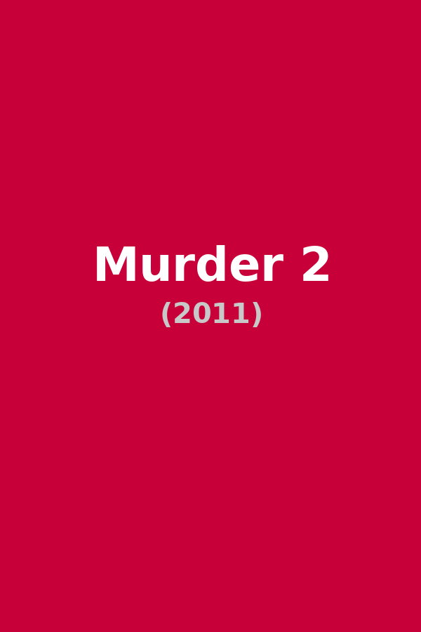 Murder 2