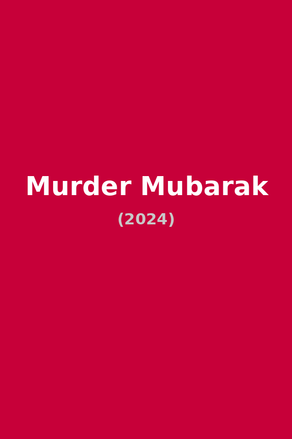 Murder Mubarak