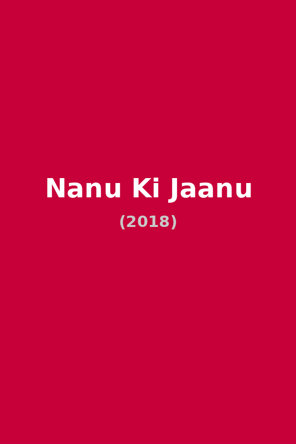 Nanu Ki Jaanu