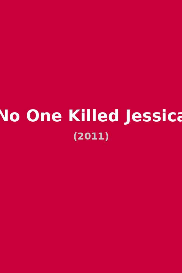 No One Killed Jessica
