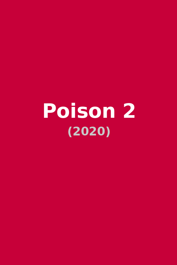 Poison 2