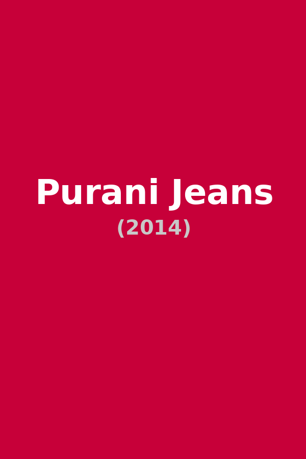 Purani Jeans