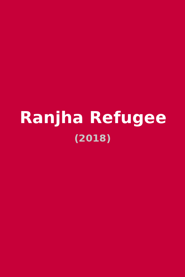 Ranjha Refugee