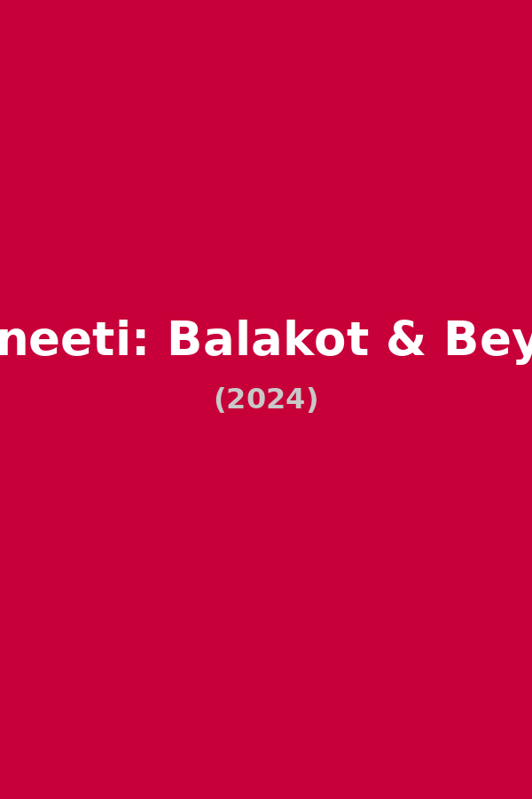 Ranneeti: Balakot & Beyond