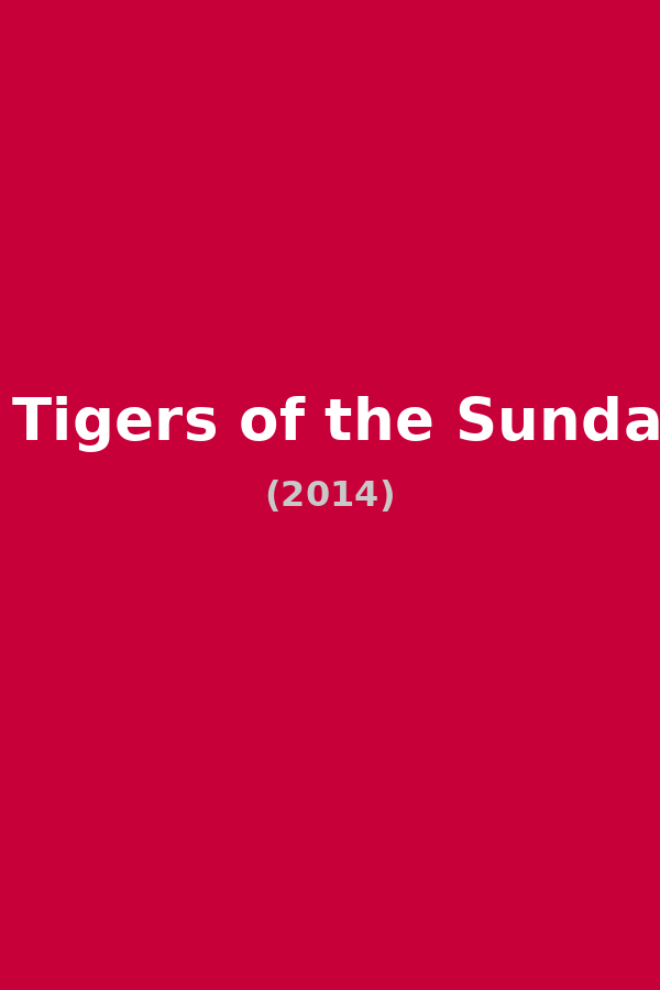 Roar: Tigers of the Sundarbans
