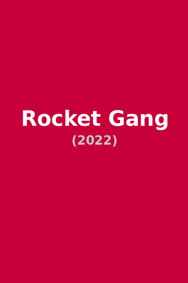Rocket Gang