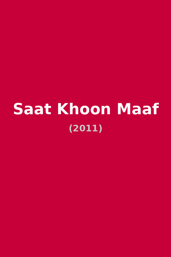 Saat Khoon Maaf