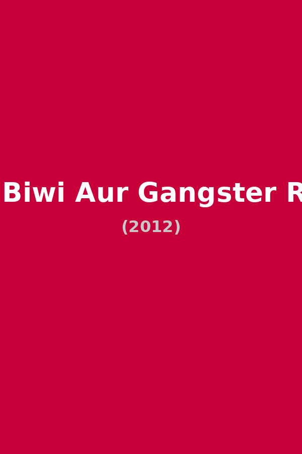 Saheb Biwi Aur Gangster Returns