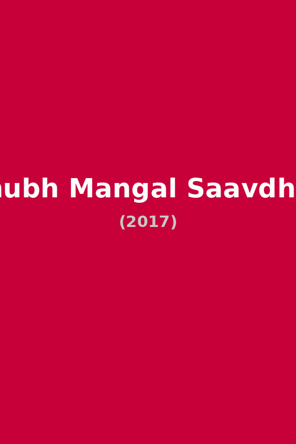 Shubh Mangal Saavdhan