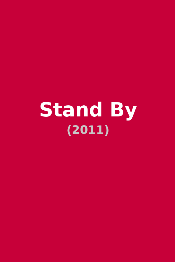 Stand By