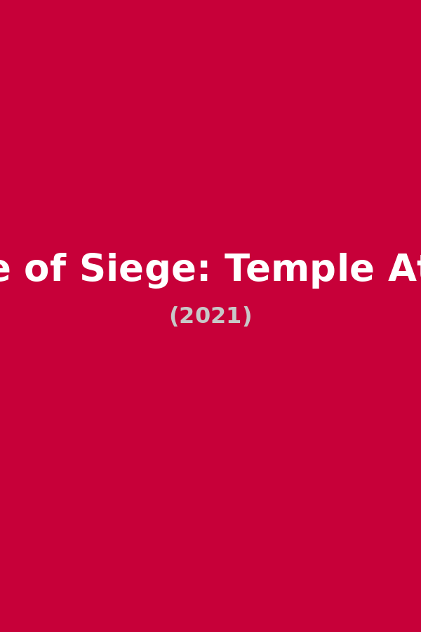 State of Siege: Temple Attack
