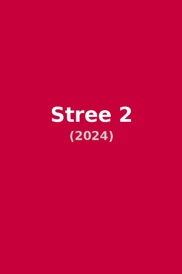 Stree 2