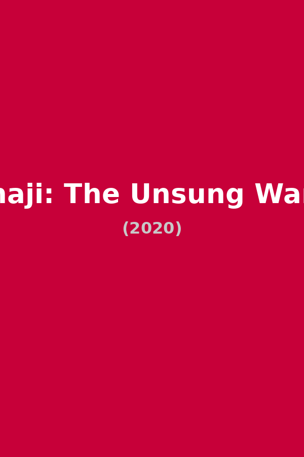 Tanhaji: The Unsung Warrior
