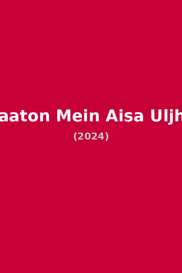 Teri Baaton Mein Aisa Uljha Jiya