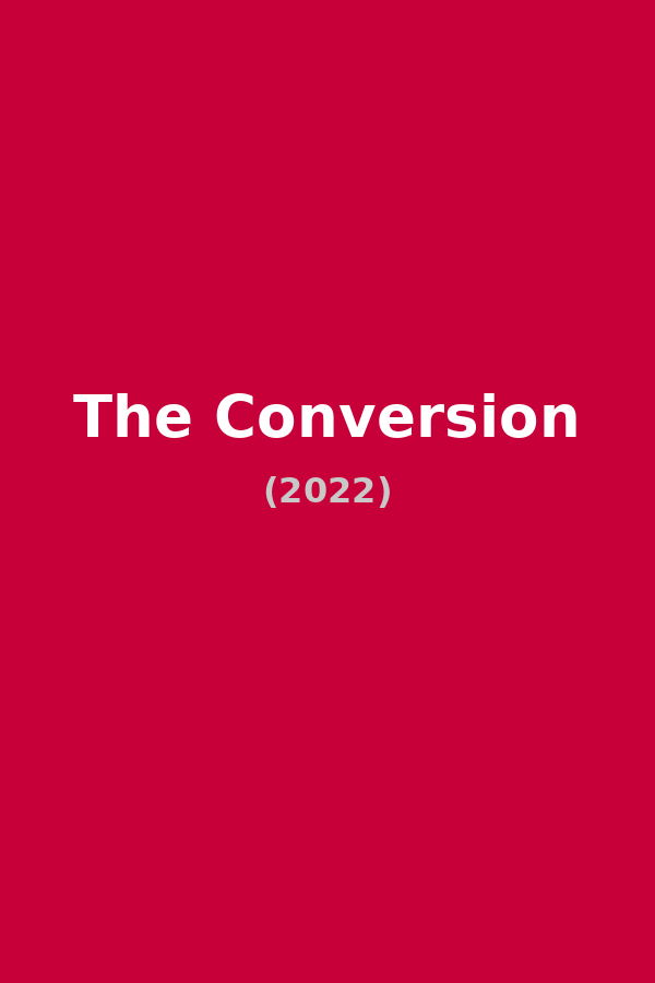 The Conversion