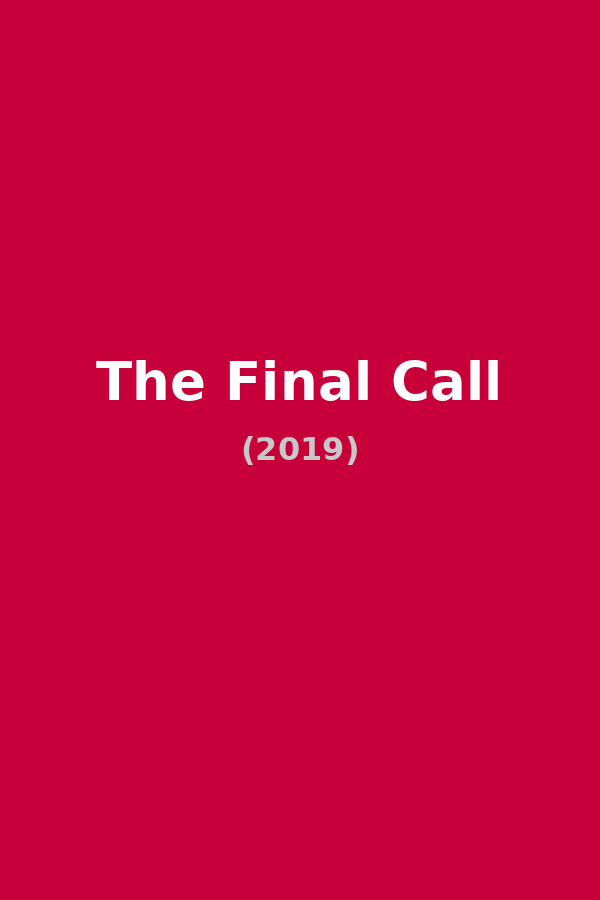 The Final Call
