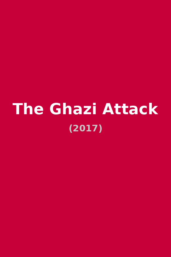The Ghazi Attack