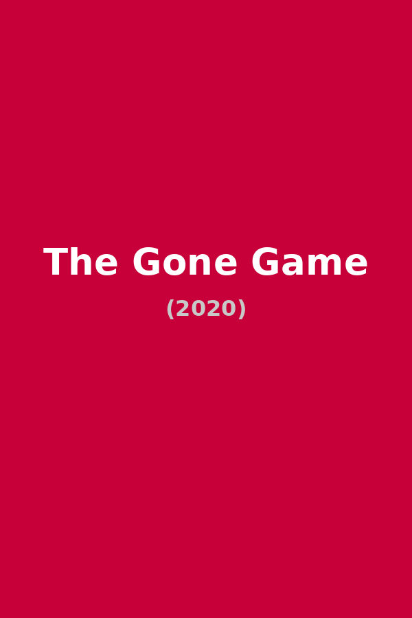 The Gone Game