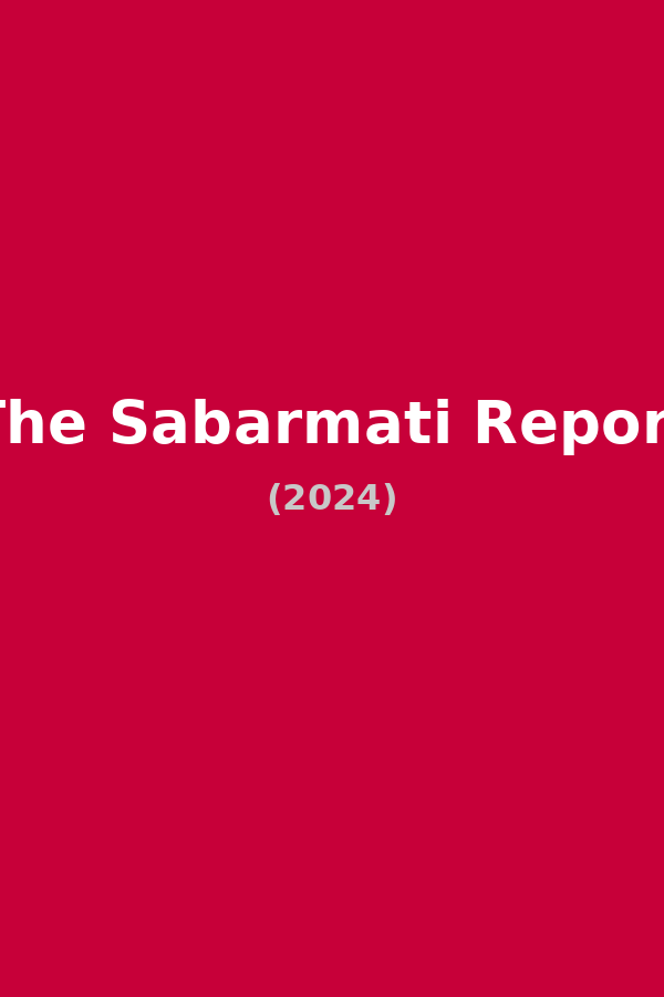 The Sabarmati Report