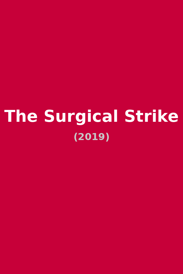 The Surgical Strike