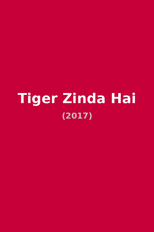 Tiger Zinda Hai