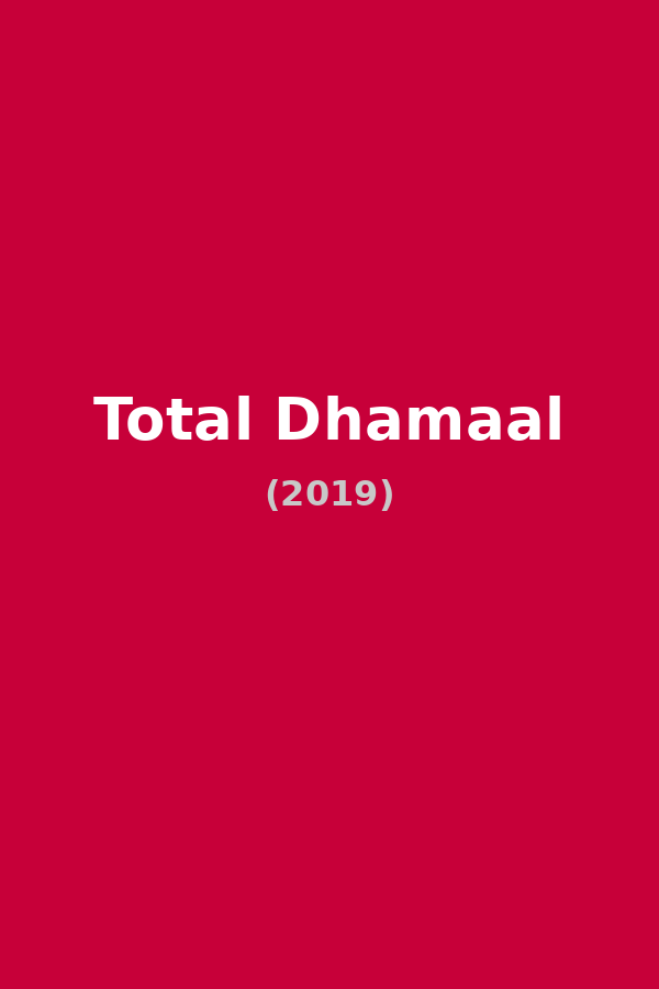 Total Dhamaal