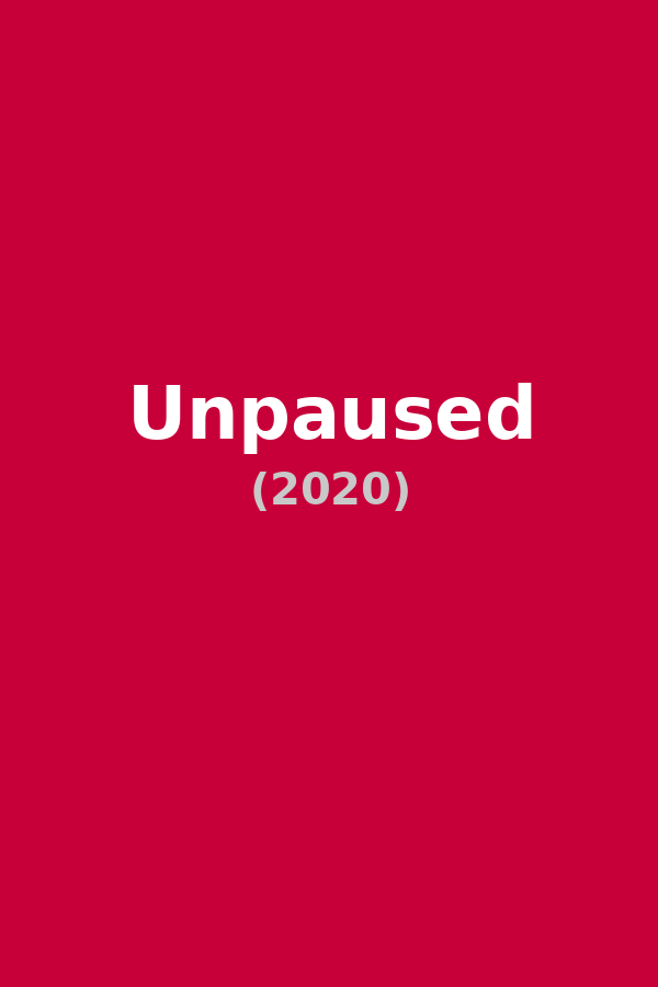 Unpaused