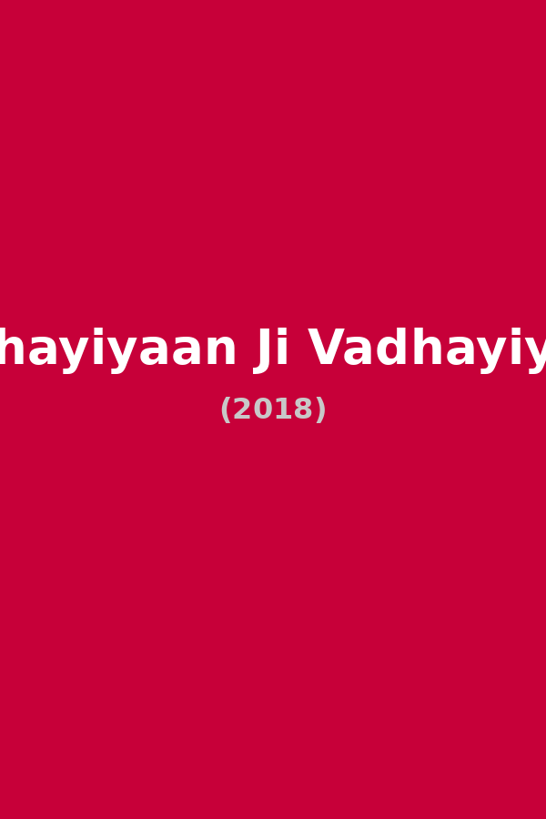 Vadhayiyaan Ji Vadhayiyaan