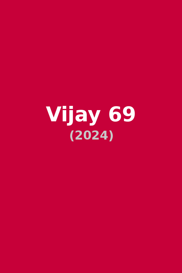 Vijay 69