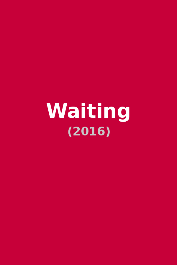 Waiting