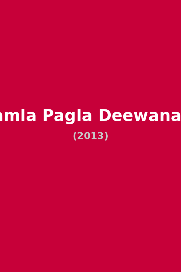 Yamla Pagla Deewana 2
