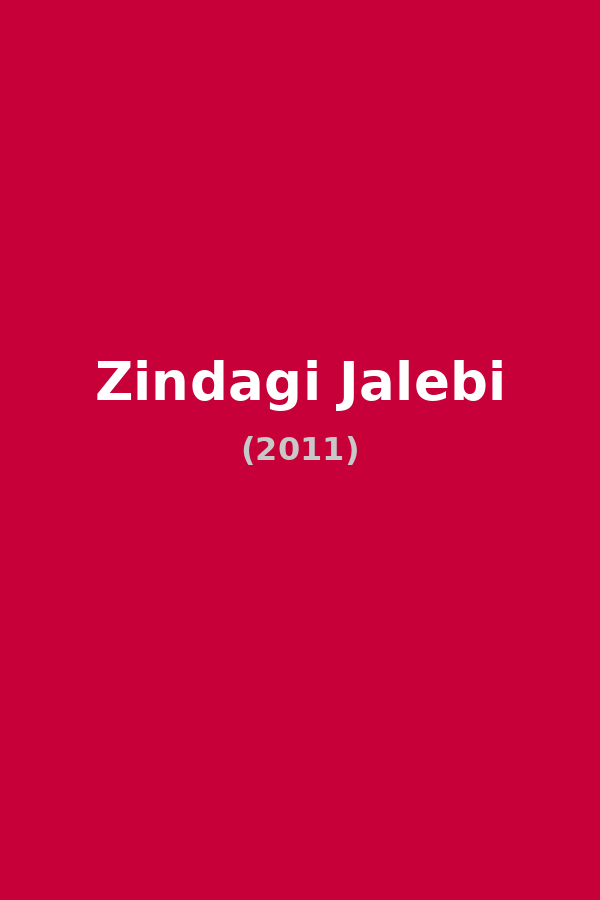 Zindagi Jalebi