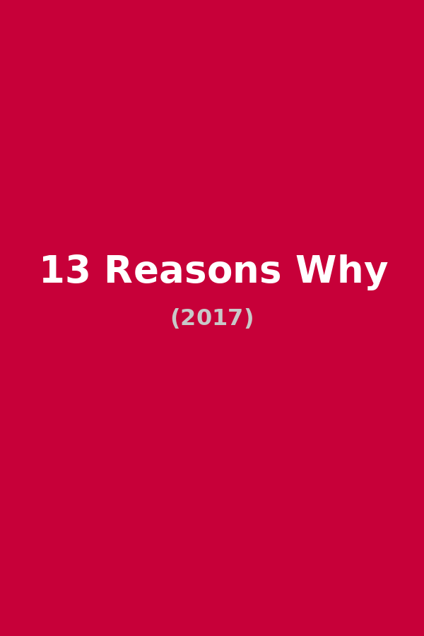 13 Reasons Why