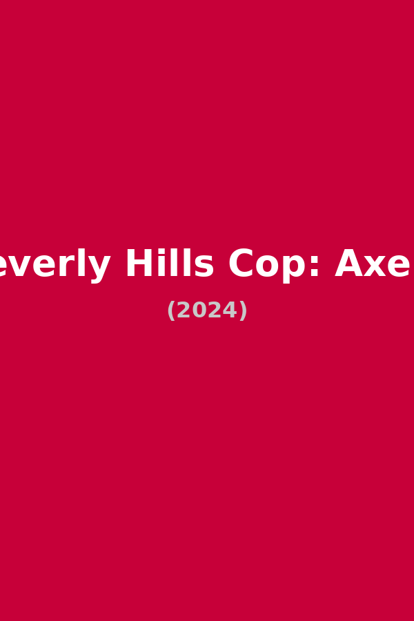 Beverly Hills Cop: Axel F
