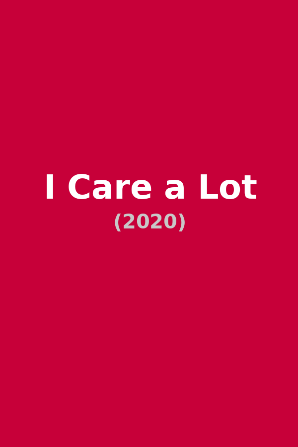 I Care a Lot