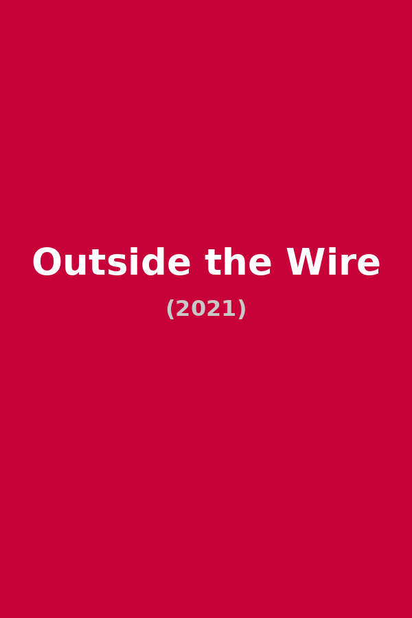 Outside the Wire