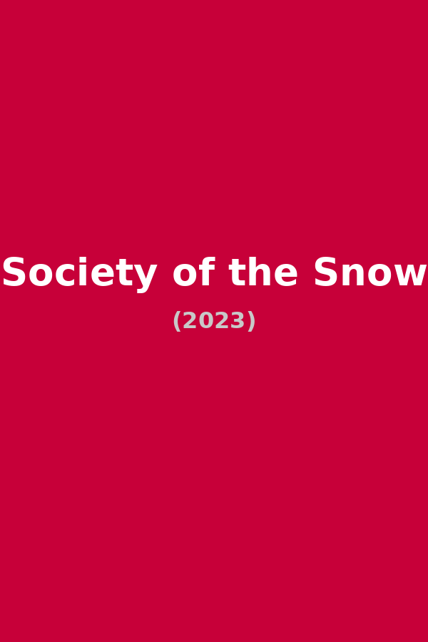Society of the Snow