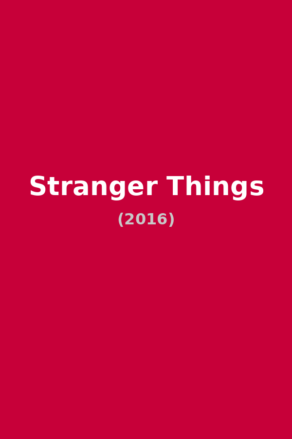 Stranger Things