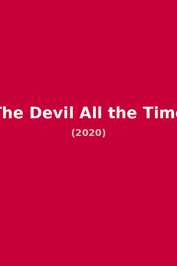 The Devil All the Time