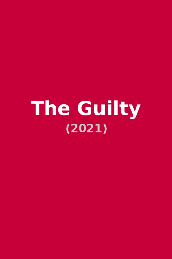 The Guilty