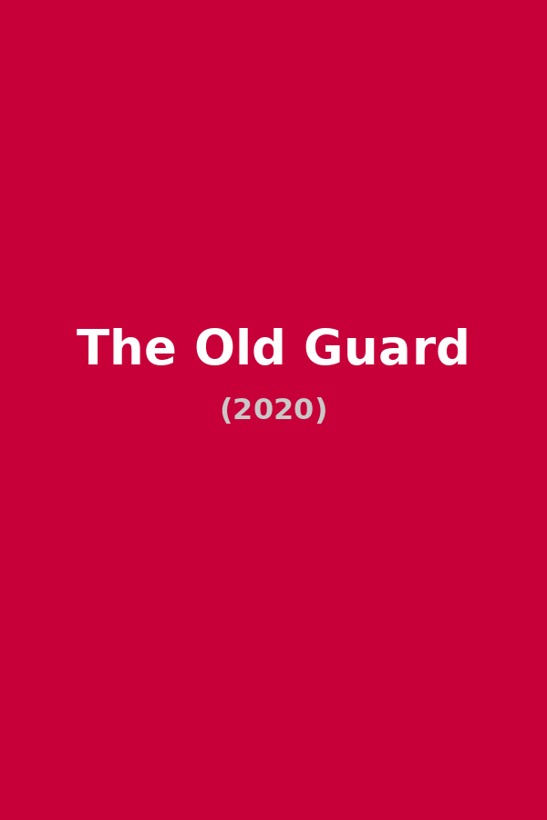 The Old Guard