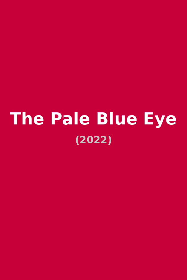 The Pale Blue Eye